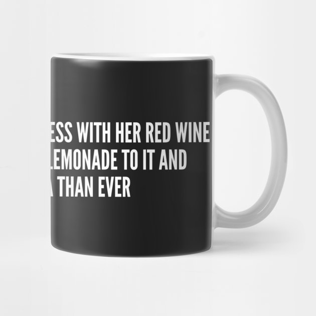 Cute - My Wife Gets Annoyed If I Mess With Her Red Wine - Funny Joke Statement Humor Slogan by sillyslogans